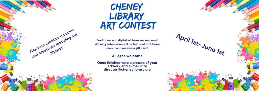 Cheney Library art contest information with a rainbow border